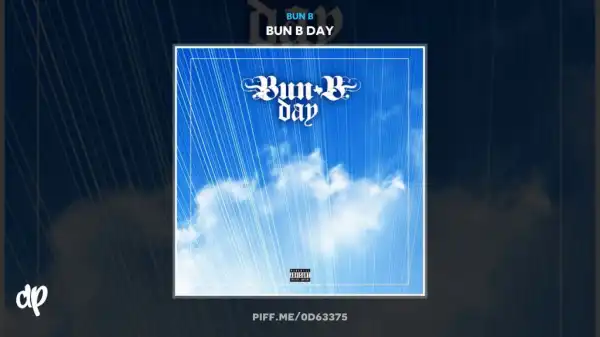 Bun B - Get The Bird ft. T.Y.